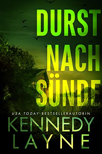 Cover: Kennedy Layne  -  Durst nach Sünde