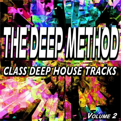 VA - The Deep Method, Vol. 2 (Class Deep House Tracks) (2022) (MP3)