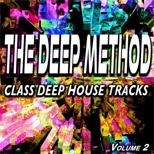 VA | The Deep Method, Vol. 2 (Class Deep House Tracks) (2022) MP3