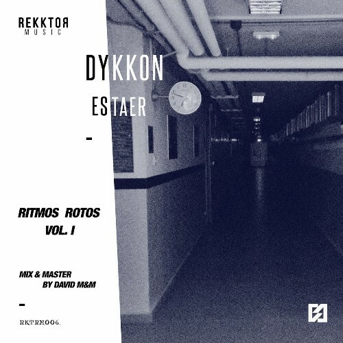 VA - Dykkon - Ritmos Rotos Vol I (2022) (MP3)