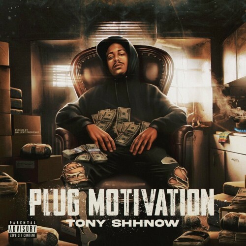 VA - Tony Shhnow - Plug Motivation (2022) (MP3)