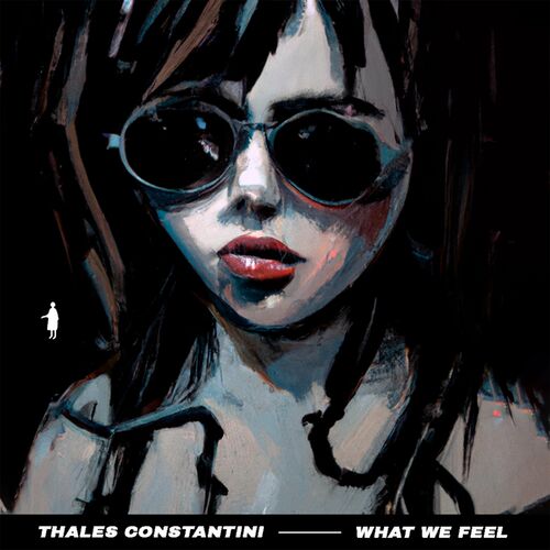 VA - Thales Constantini - What We Feel (2022) (MP3)
