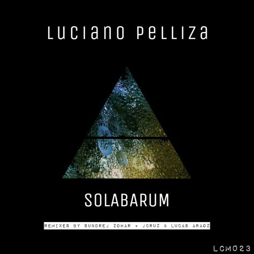 Luciano Pelliza - Solabarum (2022)