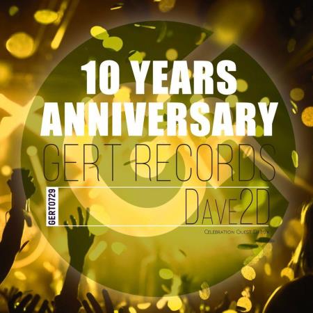 VA | Dave2D - Gert Records 10 Years Anniversary (2022) MP3