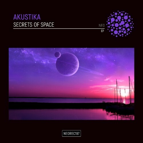 Akustika - Secrets of Space EP (2022)