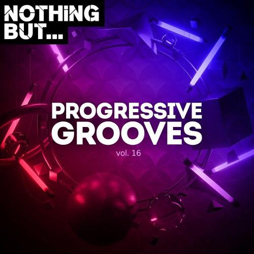 VA - Nothing But... Progressive Grooves Vol 16 (2022) (MP3)