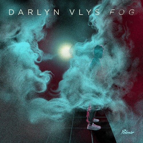 Darlyn Vlys - Fog (2022)