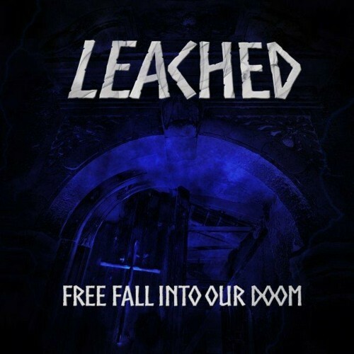 Leached - Free Fall into Our Doom (2022)