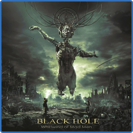 Black Hole - Whirlwind of Mad Man (2022)