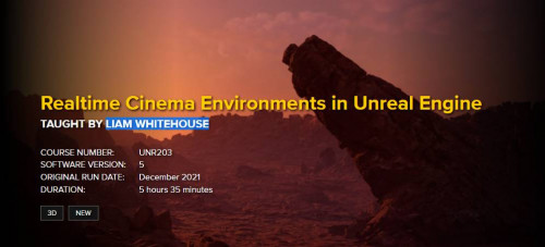 FXPHD - UNR203 - Realtime Cinema Environments in Unreal Engine 5