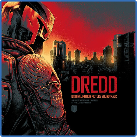 Paul Leonard-Morgan - Dredd  Original Motion Picture Soundtrack (10th Anniversary ...