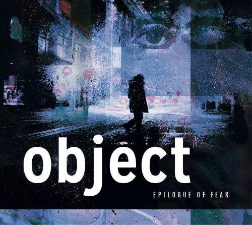 Object - Epilogue of Fear (2022)