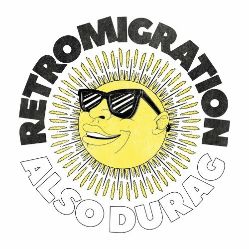 VA - Retromigration - Also Durag  EP (2022) (MP3)