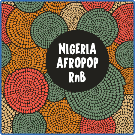 Various Artists - Nigeria Afropop RnB (2022)