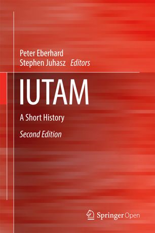 IUTAM: A Short History, Second Edition