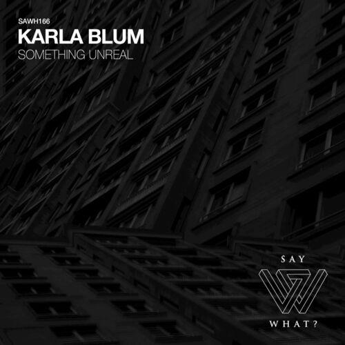 VA - Karla Blum - Something Unreal (2022) (MP3)