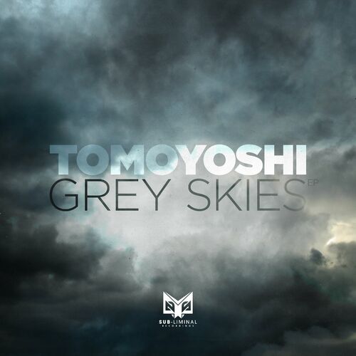VA - Tomoyoshi - Grey Skies (2022) (MP3)