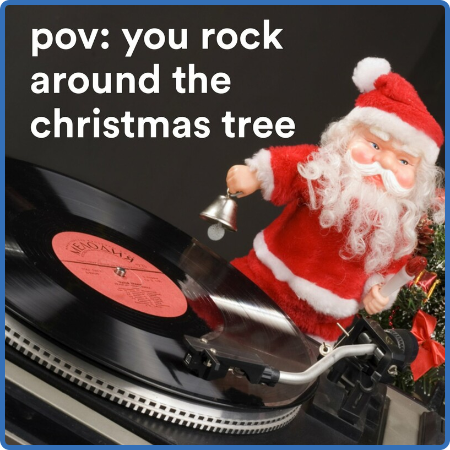Various Artists - pov꞉ You rock around the christmas tree (2022)