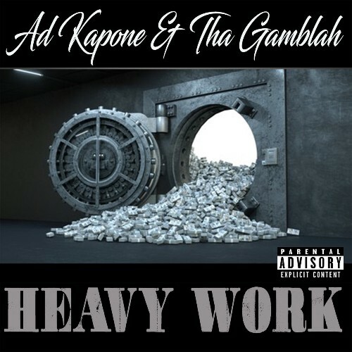 VA - Ad Kapone, Tha Gamblah - Heavy Work (2022) (MP3)