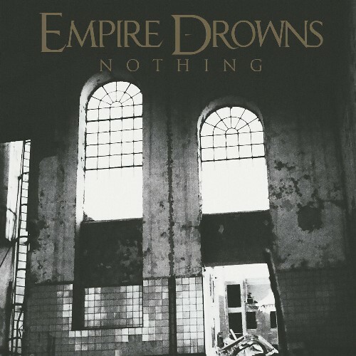 VA - Empire Drowns - Nothing (2022) (MP3)
