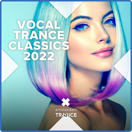 Various Artists - Vocal Trance Classics 2022 (2022)