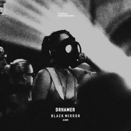VA - Drhamer - Black Mirror (2022) (MP3)