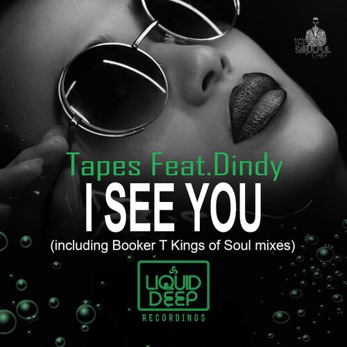 tapes feat Dindy - I See You (2022)