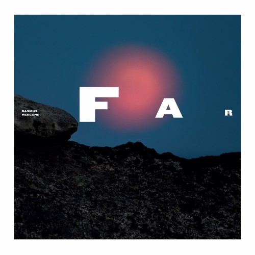 VA - Rasmus Hedlund - Far (2022) (MP3)
