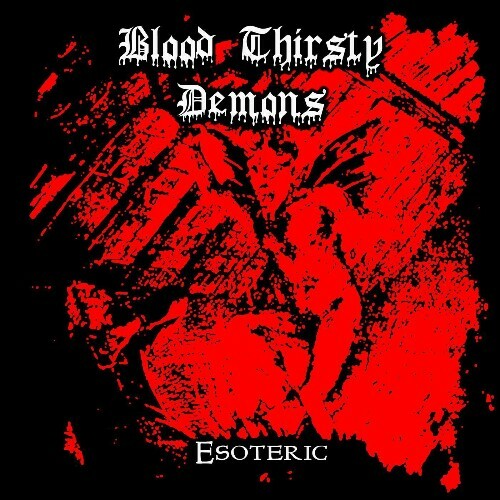 VA - Blood Thirsty Demons - Esoteric (2022) (MP3)