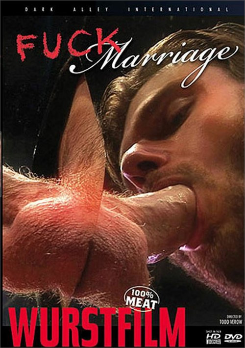 Wurstfilm - Herrengedeck aka Fuck Marriage