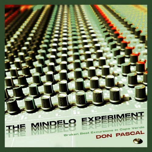 VA - Don Pascal - The Mindelo Experiment (2022) (MP3)