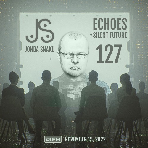 VA - Jonda Snaku - Echoes of a Silent Future 127 (2022-11-15) (MP3)