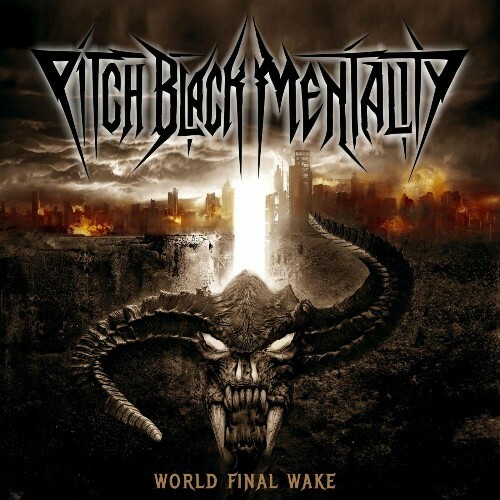VA - Pitch Black Mentality - World Final Wake (2022) (MP3)