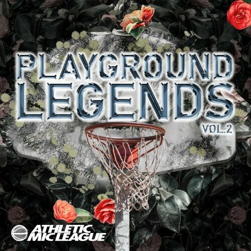 VA - Athletic Mic League - Playground Legends Vol. 2 (2022) (MP3)