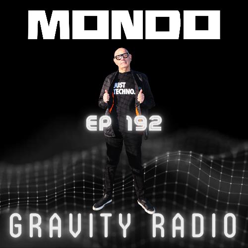 VA - Mondo - Gravity Radio 192 (2022-11-15) (MP3)