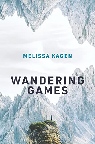 Wandering Games (The MIT Press)
