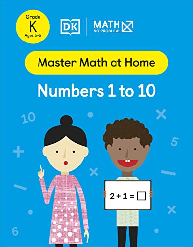 Math — No Problem! Numbers 1 to 10, Kindergarten Ages 5-6
