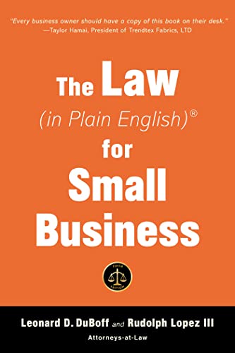 The Law (in Plain English) for Small Business, 6th Edition