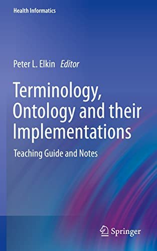 Terminology, Ontology and their Implementations Teaching Guide and Notes