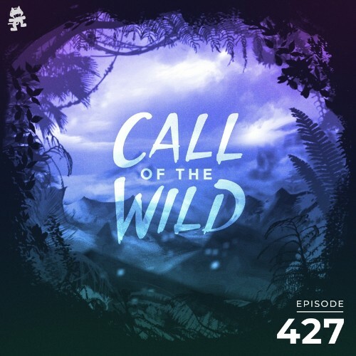 VA - Monstercat - Monstercat Call of the Wild 427 (2022-11-16) (MP3)