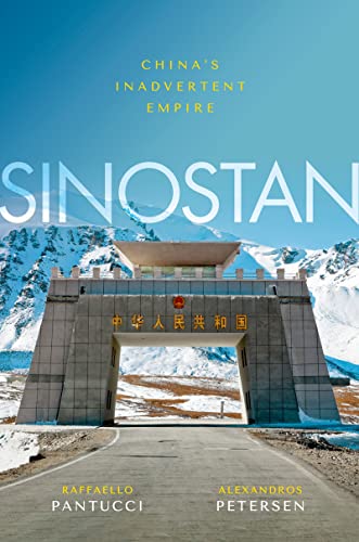 Sinostan China's Inadvertent Empire