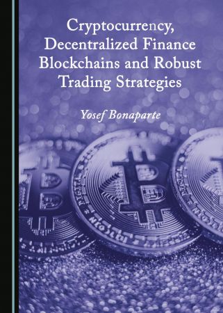 Cryptocurrency, Decentralized Finance Blockchains and Robust Trading Strategies