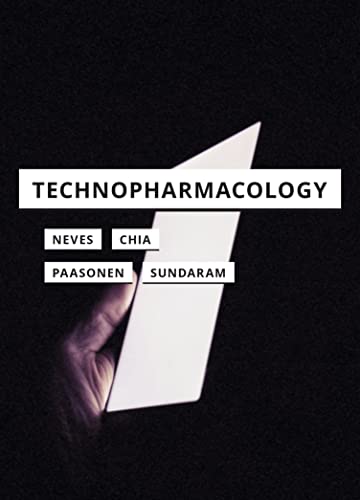 Technopharmacology (In Search of Media)