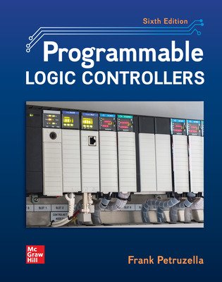 Programmable Logic Controllers, 6th Edition