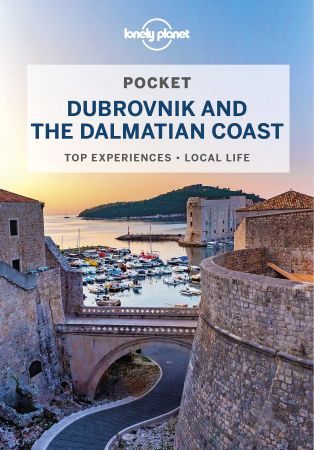 Lonely Planet Pocket Dubrovnik & the Dalmatian Coast, 2nd Edition (Pocket Guide)