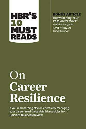 HBR's 10 Must Reads on Career Resilience (HBR's 10 Must Reads) (True PDF)