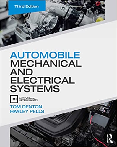 Automobile Mechanical and Electrical Systems, 3rd Edition