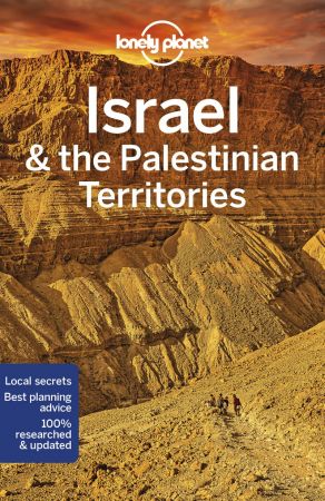 Lonely Planet Israel & the Palestinian Territories, 10th Edition