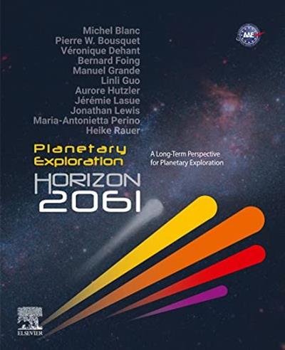 Planetary Exploration Horizon 2061 A Long-Term Perspective for Planetary Exploration