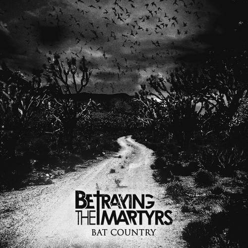 Betraying The Martyrs - Discography (2009-2022)